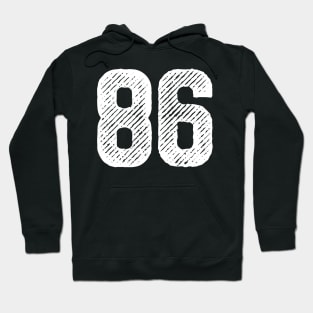 Eighty Six 86 Hoodie